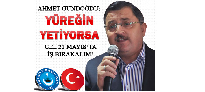 Türk Eğitim-Sen: Gel 21 Mayısta İş Bırakalım