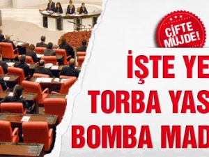 Yeni Torba Yasa'nın Bomba Maddeleri