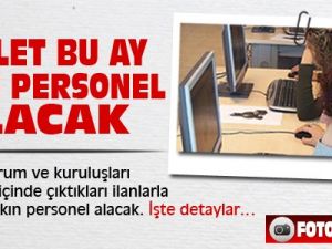 Devlet, bu ay 9.000 personel alacak