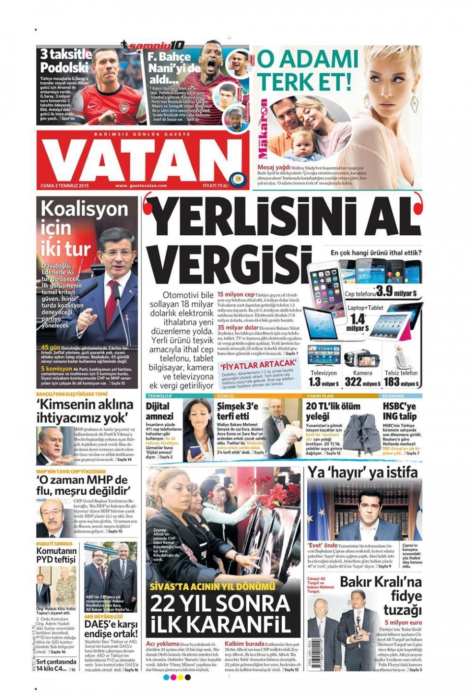 3 Temmuz 2015 gazete manşetleri 24