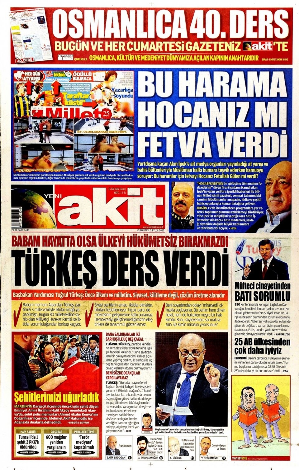 5 Eylül 2015 Cumartesi gününün gazete manşetleri 5