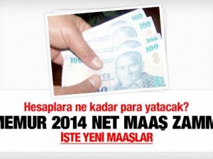 Memurların 2014'te alacağı net maaş zammı!