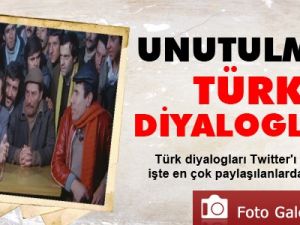 Unutulmaz 'Türk Diyalogları'