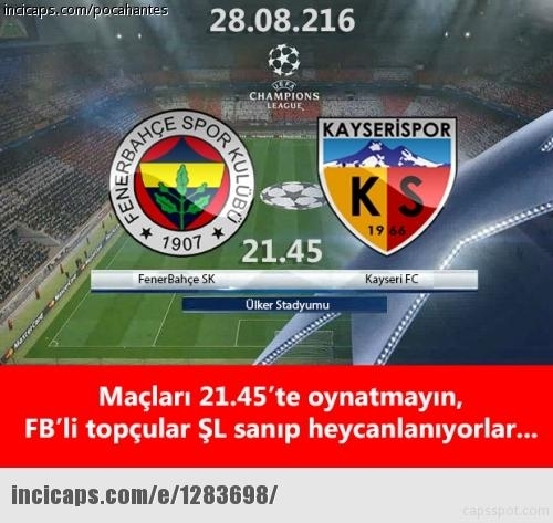 Fenerbahçe-Kayserispor maçı Caps'leri 20
