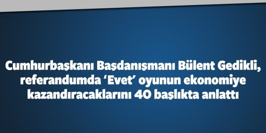 Ekonomide ‘evet’ 40 için neden