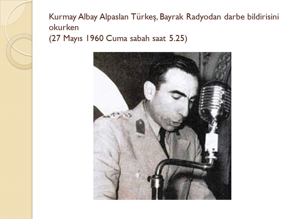 Demokrasiye ilk darbenin 57. yılı 8