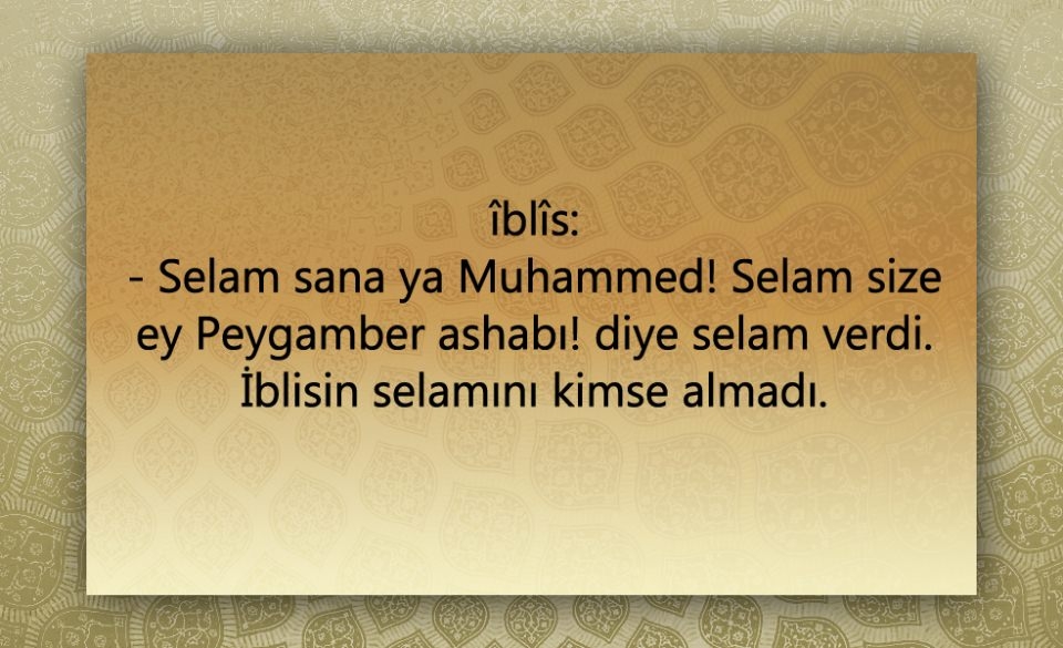 Peygamber Efendimiz (SAV)'in  Şeytan ile konuşması 10