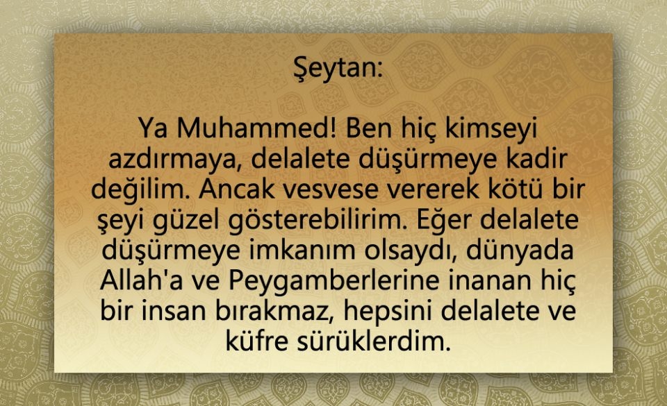 Peygamber Efendimiz (SAV)'in  Şeytan ile konuşması 105
