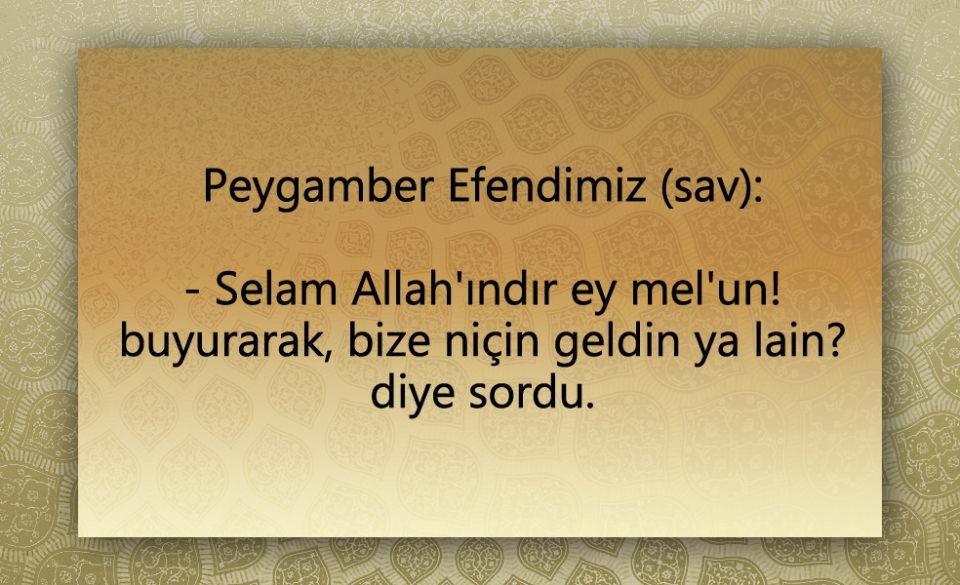 Peygamber Efendimiz (SAV)'in  Şeytan ile konuşması 11