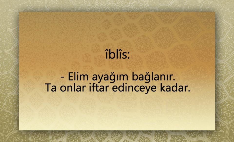 Peygamber Efendimiz (SAV)'in  Şeytan ile konuşması 23