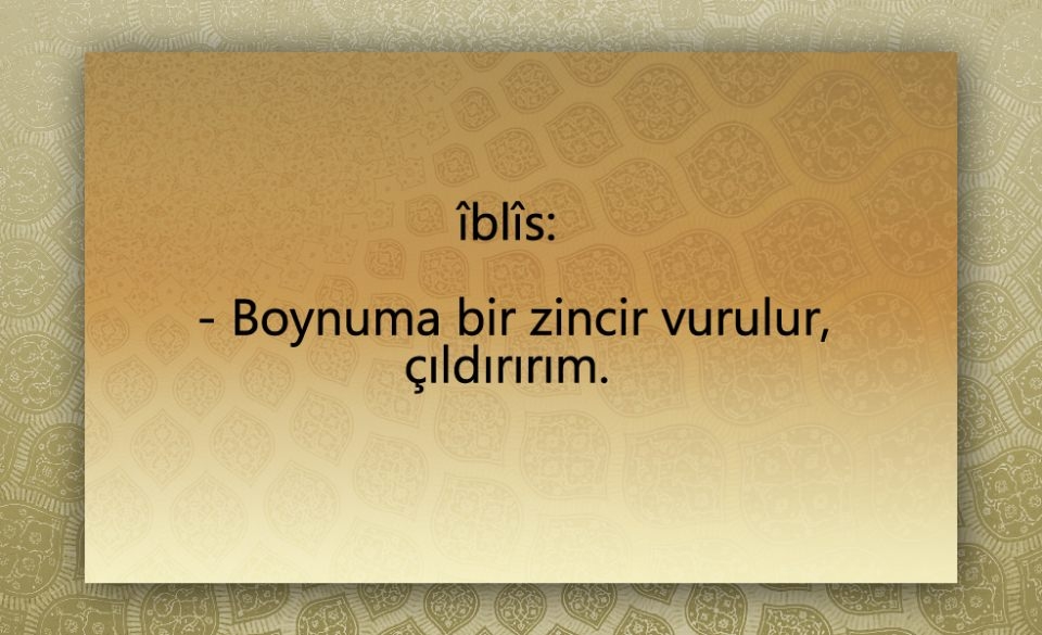 Peygamber Efendimiz (SAV)'in  Şeytan ile konuşması 27