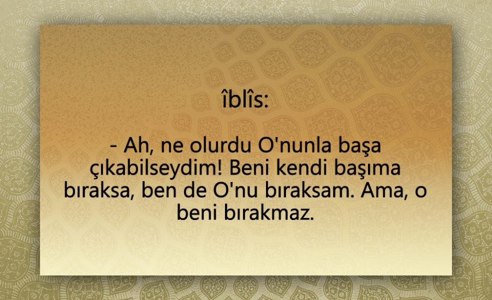 Peygamber Efendimiz (SAV)'in  Şeytan ile konuşması 39