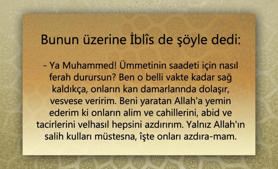 Peygamber Efendimiz (SAV)'in  Şeytan ile konuşması 42