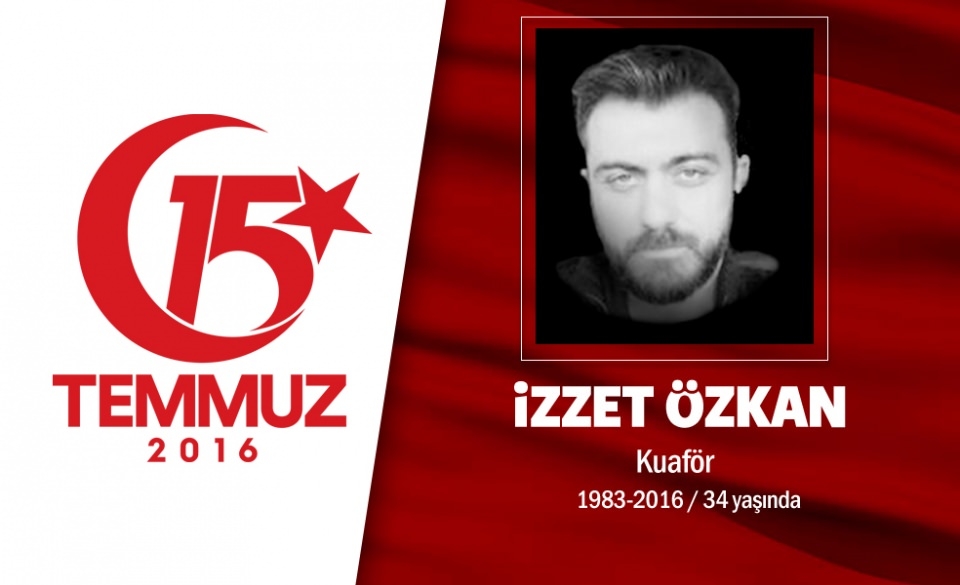15 Temmuz Şehitlerimiz 130