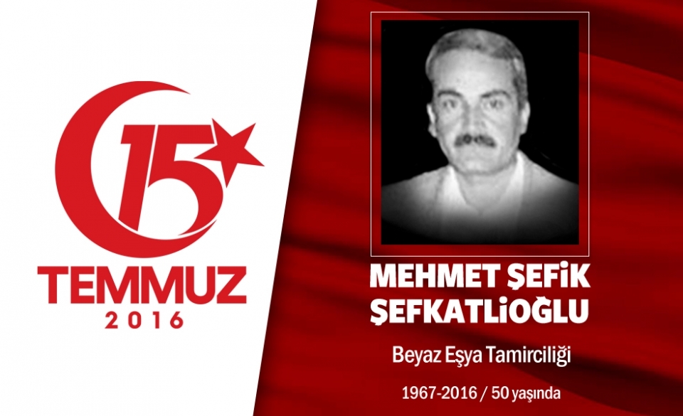 15 Temmuz Şehitlerimiz 151