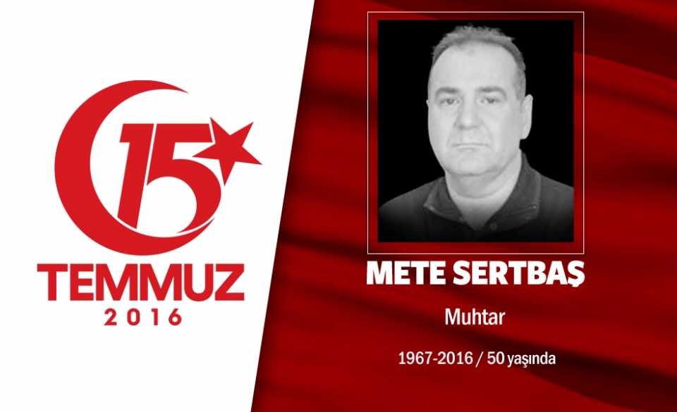 15 Temmuz Şehitlerimiz 156