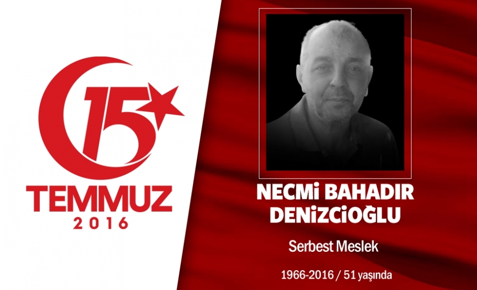 15 Temmuz Şehitlerimiz 182