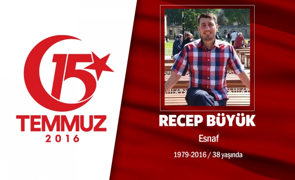 15 Temmuz Şehitlerimiz 199
