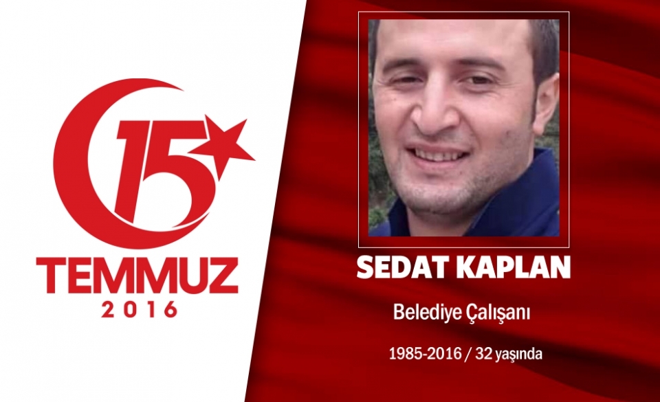 15 Temmuz Şehitlerimiz 207