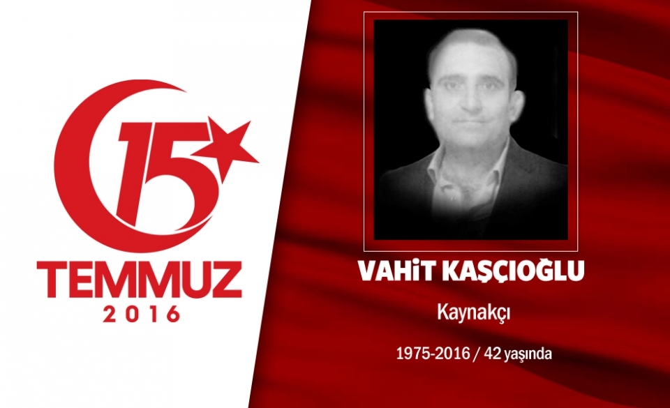 15 Temmuz Şehitlerimiz 230