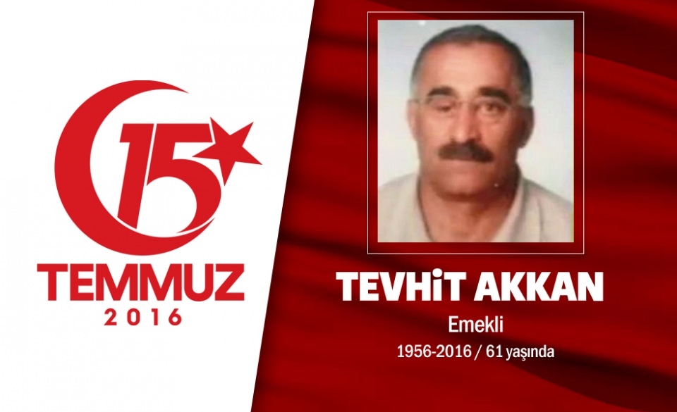 15 Temmuz Şehitlerimiz 30