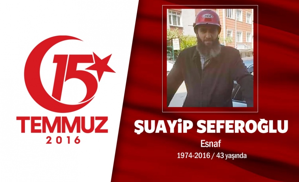 15 Temmuz Şehitlerimiz 40