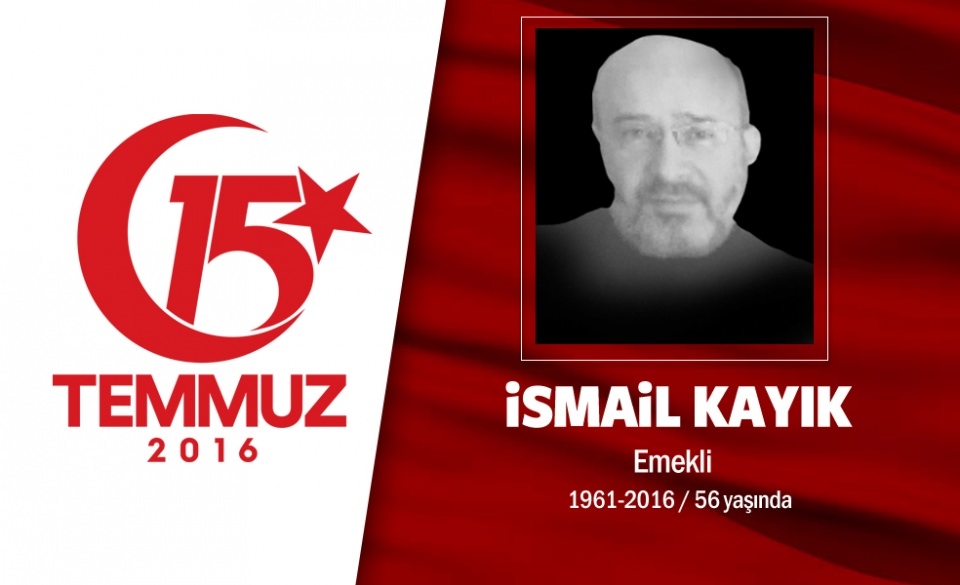 15 Temmuz Şehitlerimiz 43