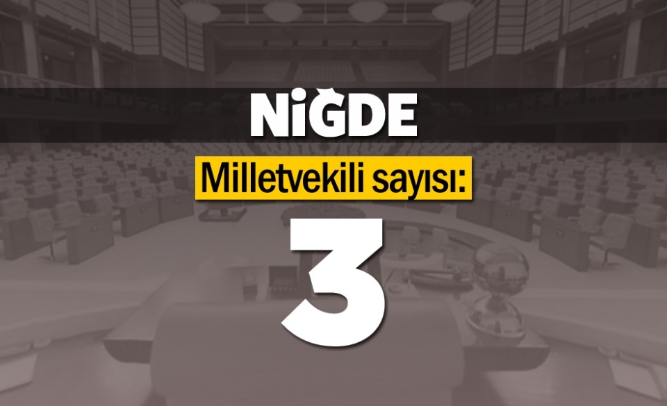 İşte il il milletvekili sayıları 52