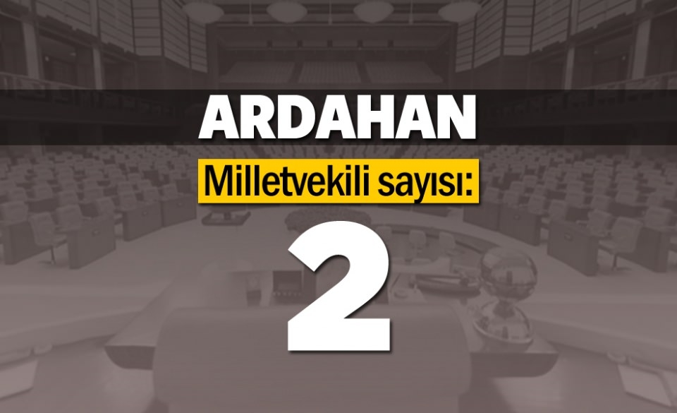 İşte il il milletvekili sayıları 76