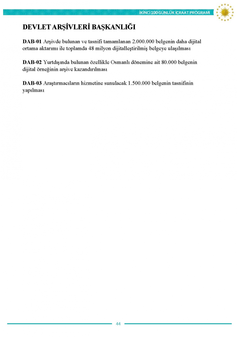 İkinci 100 günlük eylem planının tam metni 44