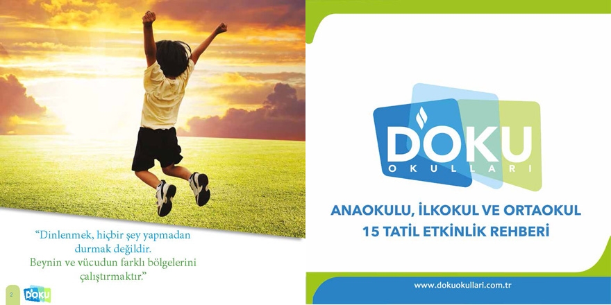 Doku Okulları 15 Tatil Etkinlik Rehberi 1