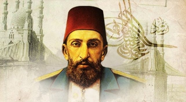 İlklerin padişahı “Sultan Abdülhamid Han” 9