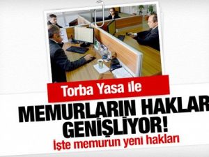 Torba Yasa'yla memurların hakları genişliyor!