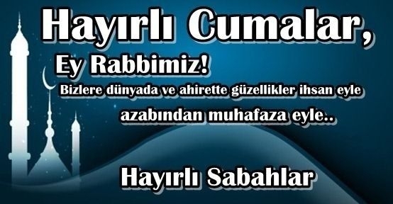 En güzel cuma mesajları! İşte onlarca resimli mesaj 13