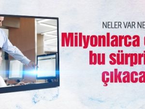 Milyonlarca çalışana bu sürprizler çıkacak!