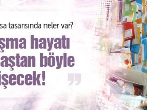 Çalışma Hayatı Sil Baştan Değişiyor