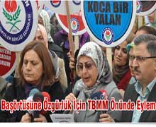 Başörtüsüne Özgürlük İçin TBMM Önünde Eylem Yaptık