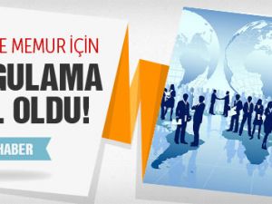 On binlerce memura bu uygulama hayal oldu!