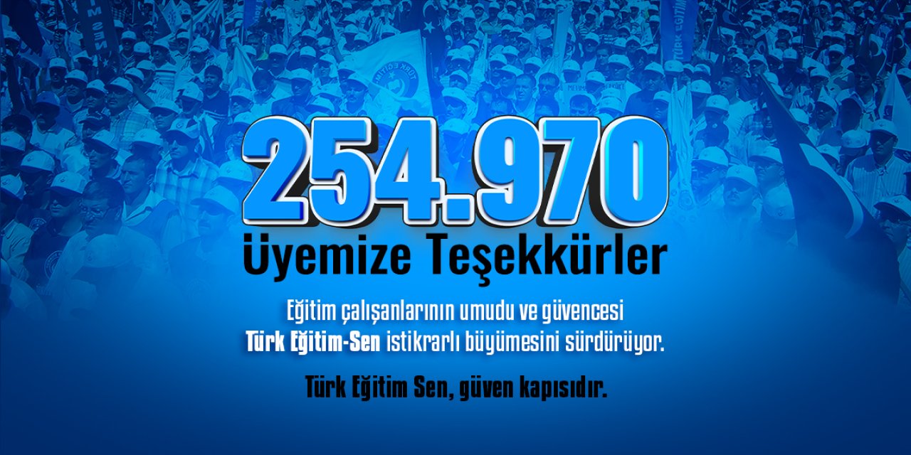 Talip Geylan: 254 Bin 970 Üyemize Müteşekkiriz!