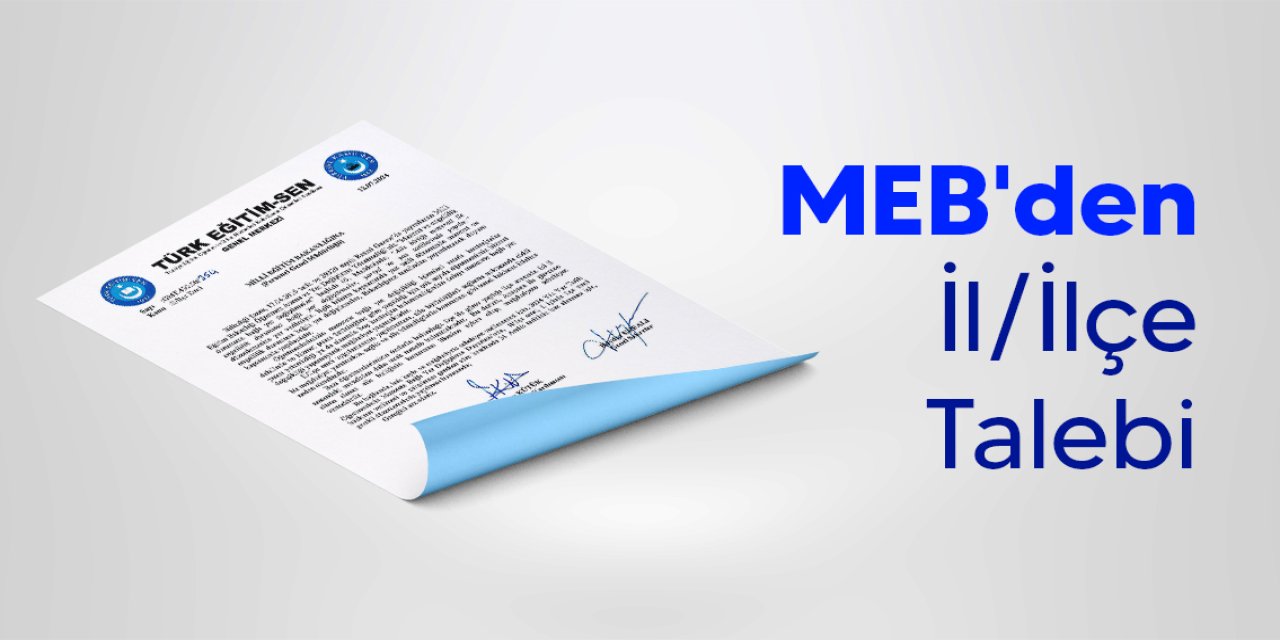 MEB’den İl/İlçe Emri Talebi