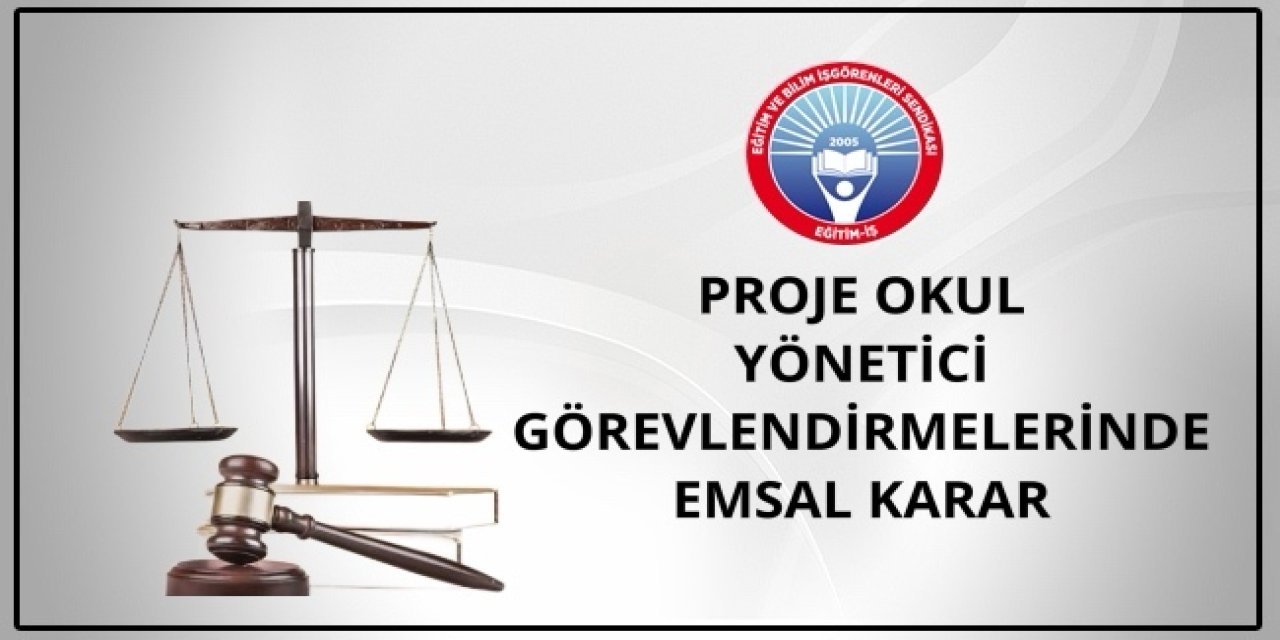 MEB Proje Okullarında "Kimi İstersem Görevlendiririm" Ataması Yargıdan Döndü!