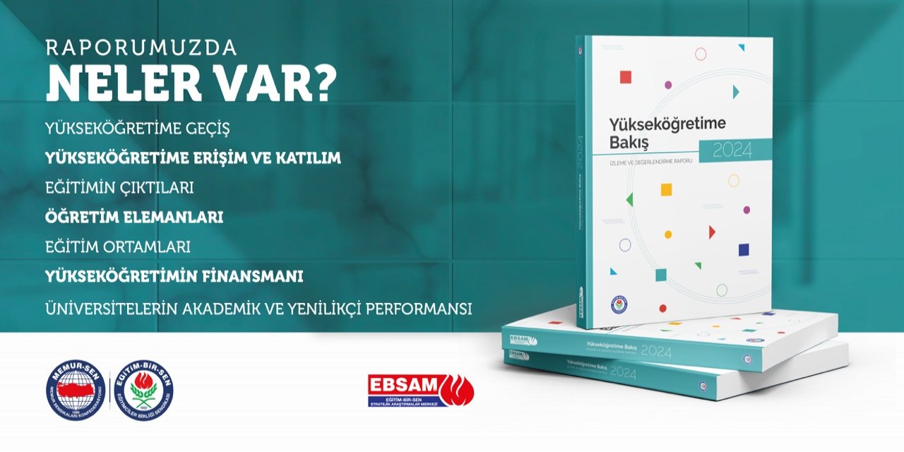 Eğitim-Bir-Sen Yükseköğretim İzleme ve Değerlendirme Raporu Açıklandı