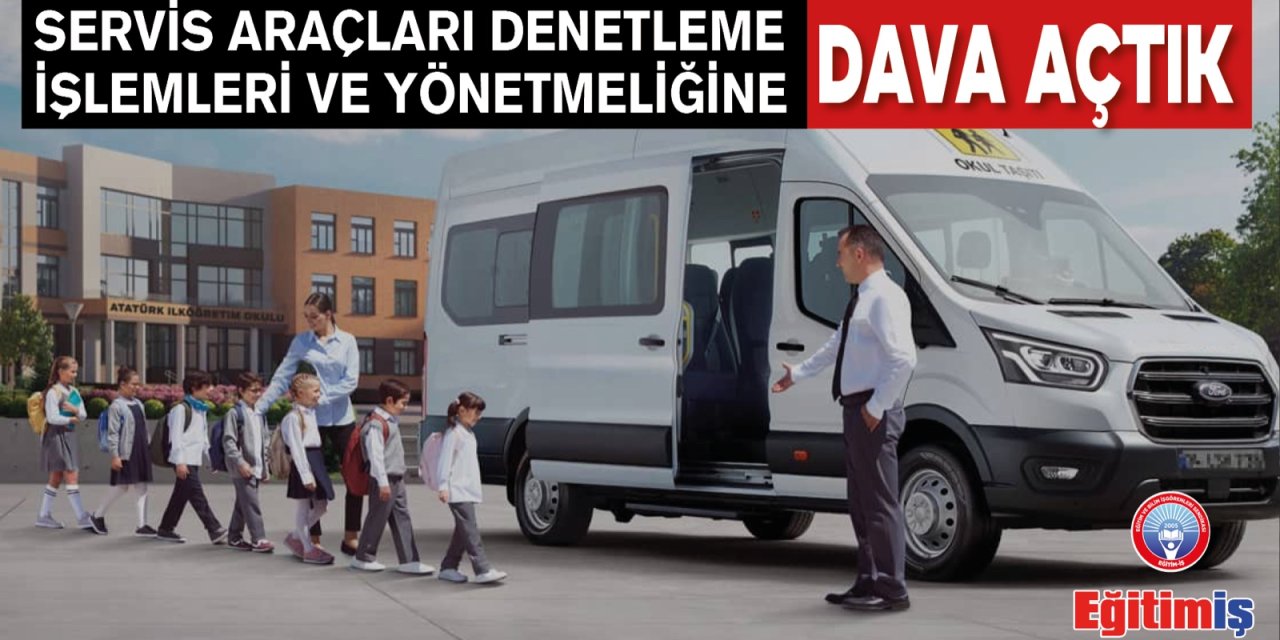 Okul Servis Araçlarının denetim sorunu Öğretmenlere mi yükleniyor?