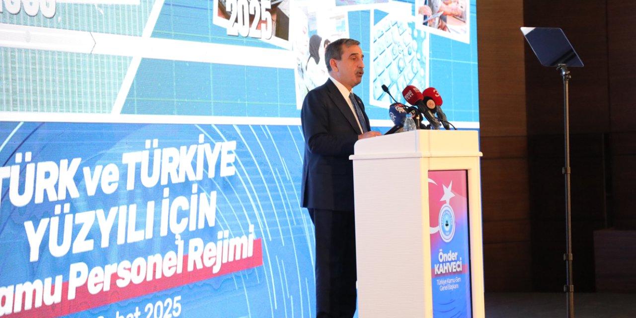 Önder Kahveci'den maaş zammı çıkışı: Memurların Alım Gücü Düşüyor!