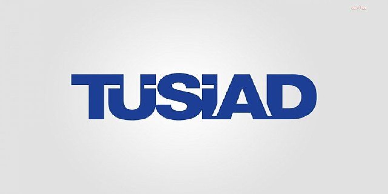 TÜSİAD: Hem işveren hem de çalışan mutsuz