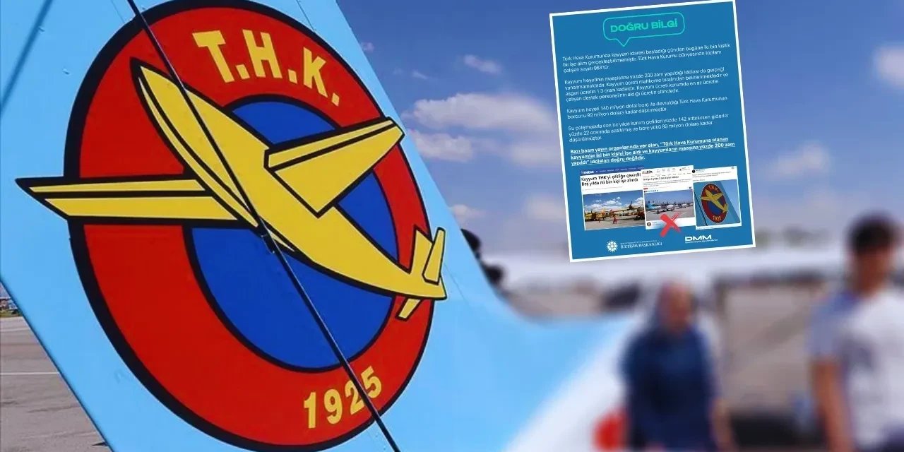 DMM: THK'ya kayyum iddiaları gerçeği yansıtmıyor