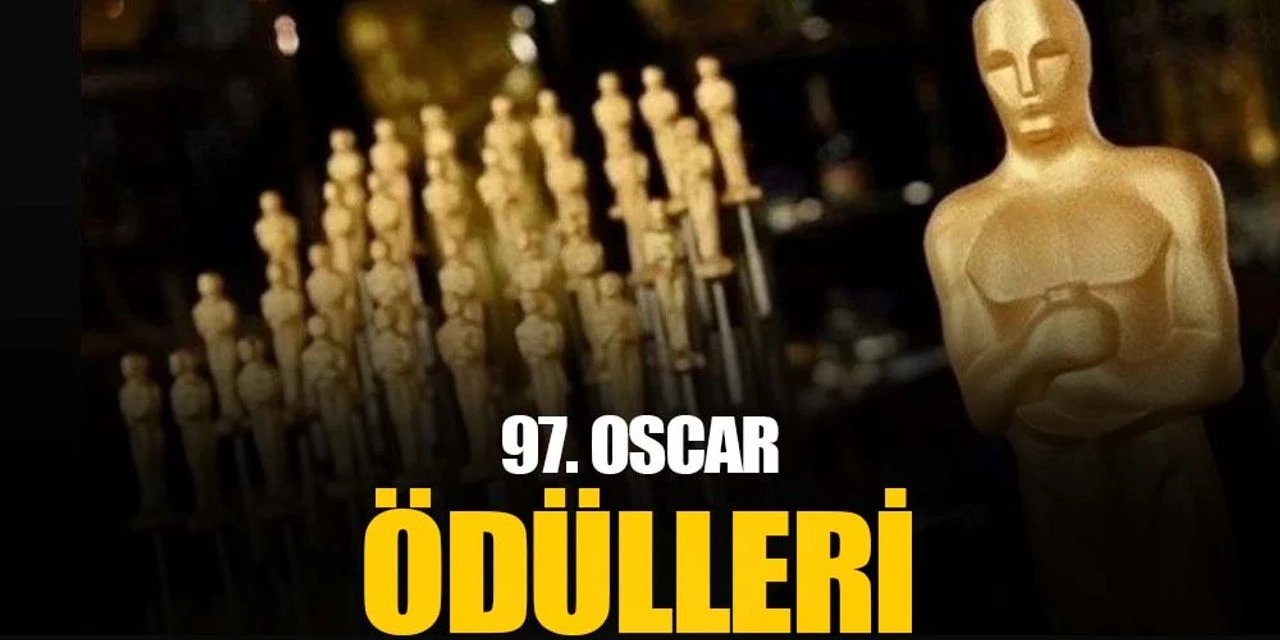 97. Oscar ödülleri (2025) sahiplerini buldu