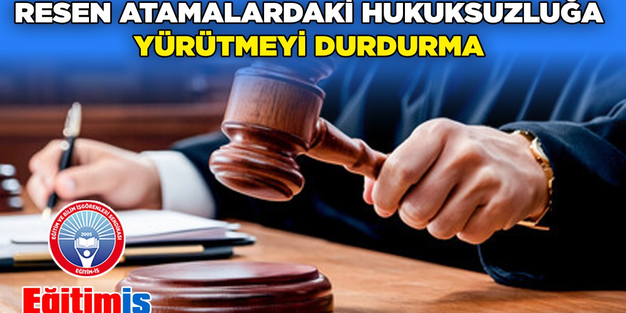 Norm fazlası öğretmenlerin resen atamalarına mahkemeden iptal