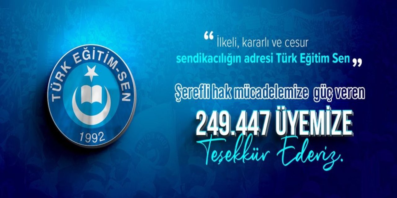 Talip Geylan: Şerefli Hak Mücadelemize Güç Veren 249.447 Üyemize Teşekkür Ediyoruz