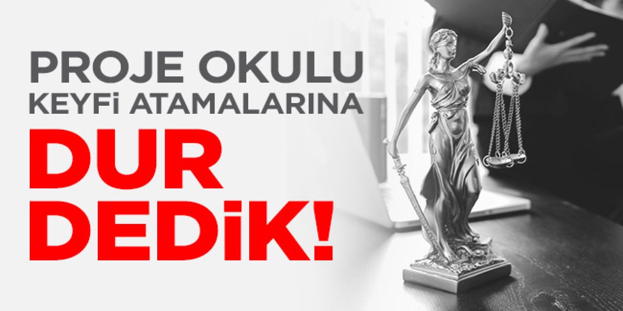 MEB Proje Okulu Atamalarında Yürütmeyi Durdurma Kararları Gelmeye Devam Ediyor